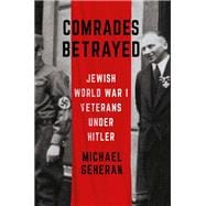 Comrades Betrayed