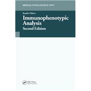 Immunophenotypic Analysis, Second Edition
