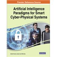 Artificial Intelligence Paradigms for Smart Cyber-Physical Systems
