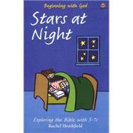 Stars at Night : Exploring the Bible with 5-7s