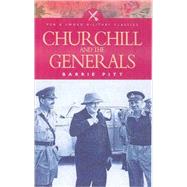 Churchill & the Generals