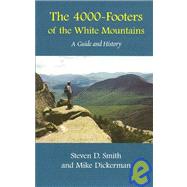 The 4000 Footers of the White Mountains