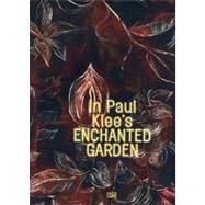 In Paul Klee's Enchanted Garden