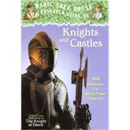 Knights and Castles : A Nonfiction Companion to the Knight at Dawn