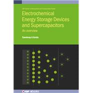 Electrochemical Energy Storage Devices and Supercapacitors