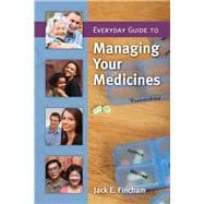 Everyday Guide to Managing Your Medicines