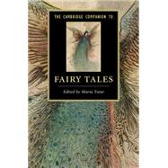 The Cambridge Companion to Fairy Tales