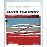 Data Fluency Empowering Your Organization with Effective Data Communication