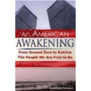 An American Awakening