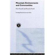 Mountain Environments and Communities
