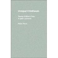 Unequal Childhoods: Young Children's Lives in Poor Countries