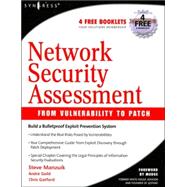 Network Security Assessment : From Vulnerability to Patch