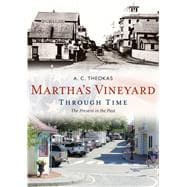 Martha's Vineyard Through Time