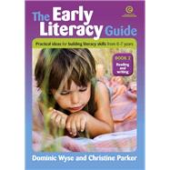 The Early Literacy Guide: Bk 2 Resources