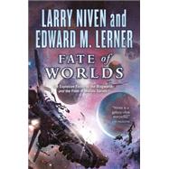Fate of Worlds Return from the Ringworld