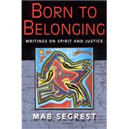 Born to Belonging