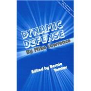 Dynamic Defense,9780910791014