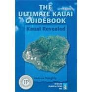The Ultimate Kauai Guidebook,9780981461014
