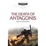 The Death of Antagonis