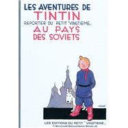Tintin Au Pays Des Soviets / Tintin in the Land of the Soviets
