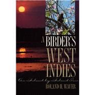 A Birder’s West Indies