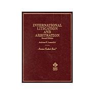 International Litigation and Arbitration,9780314251015