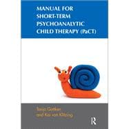 Manual for Short-term Psychoanalytic Child Therapy Pact