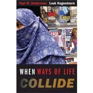 When Ways of Life Collide,9780691141015