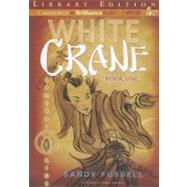 White Crane: Library Edition