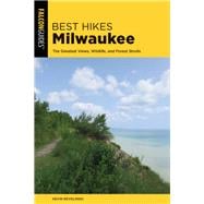 Best Hikes Milwaukee The Greatest Views, Wildlife, and Forest Strolls