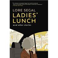 Ladies' Lunch and Other Stories