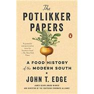 The Potlikker Papers