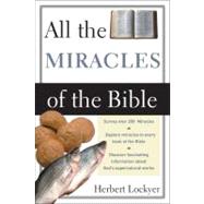 All the Miracles of the Bible