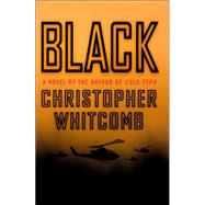 Black : A Novel