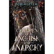 Children of Anguish and Anarchy book cover, ISBN 9781250171016