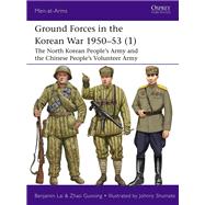 Ground Forces in the Korean War 1950–53 (1)