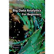 Big Data Analytics for Beginners