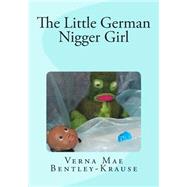 The Little German Nigger Girl