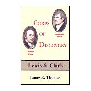 Corps of Discovery : Lewis and Clark