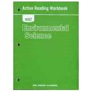 Holt Environmental Science : Active Reading Workbook