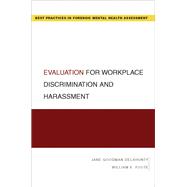 Evaluation for Workplace Discrimination and Harassment