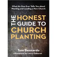 The Honest Guide to Church Planting