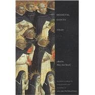 Medieval Saints : A Reader