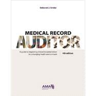Medical Record Auditor, Fourth Edition
