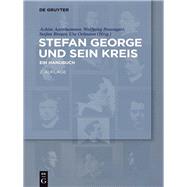 Stefan George Und Sein Kreis