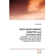 Data Envelopment Analysis and Confident-dea