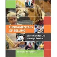 Fundamentals of Selling Customers for Life through Service