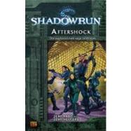 Shadowrun #5 Aftershock (A Shadowrun Novel)