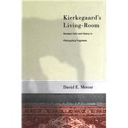 Kierkegaard's Living-Room