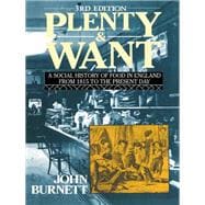 Plenty and Want: A Social History of Food in England from 1815 to the Present Day